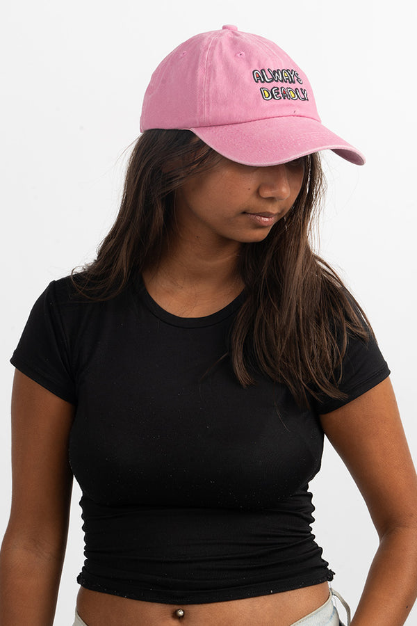 Always Deadly Pink Vintage Washed Cap